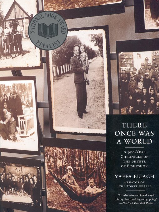 Title details for There Once Was a World by Yaffa Eliach - Available